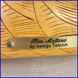 VTG HEN MALLARD By George Tencich Wood Duck Decoy 80s Hand Carved Wooden 1988